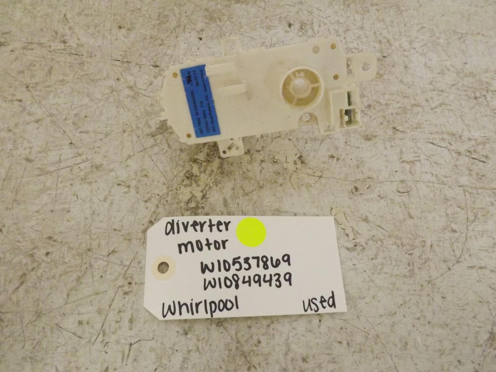 Whirlpool Dishwasher W10537869 W10849439 Diverter Motor Used Whirlpool Dishwasher W10537869 W10849439 Diverter Motor Used